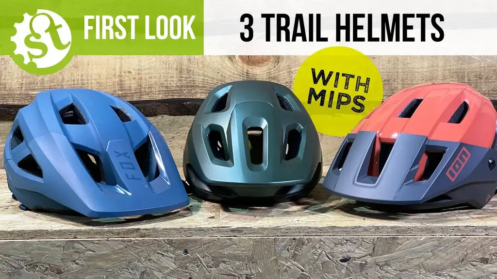 'Video thumbnail for 3 Trail Helmets With MIPS - 1st Look'