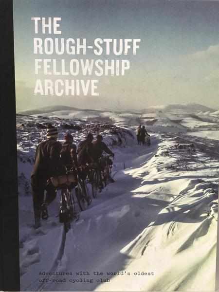 Rough Stuff Fellowship Archives (2nd edition)
