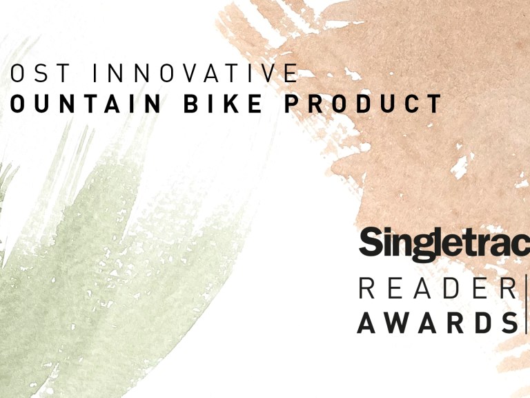 Vote Now: Most Innovative Mountain Bike Product – Singletrack Reader Awards